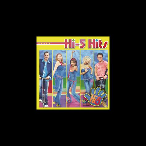 ‎Hi-5 Hits by Hi-5 on Apple Music