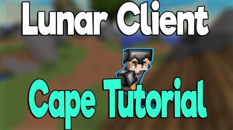 Free lunar client capes