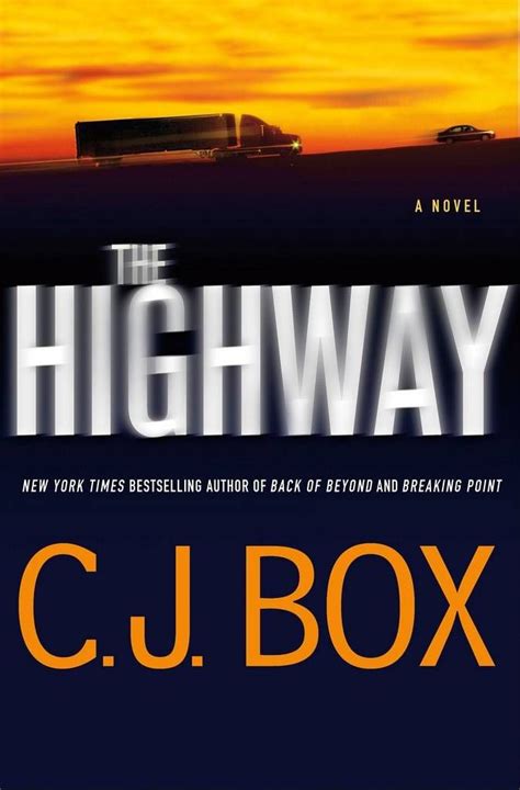 C.J. Box returns with 'The Highway' | Cj box, Novels, Mystery books