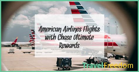 How To Book American Airlines Flights With Chase Ultimate Rewards: A ...