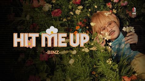 HIT ME UP - Binz (Xuân Đan) ft. Nomovodka | LYRICS VIDEO - YouTube