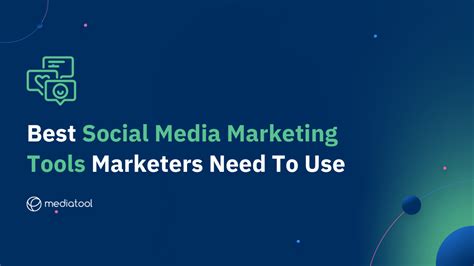 Best Social Media Marketing Tools Marketers Need To Use | Mediatool