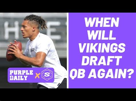 When should Minnesota Vikings draft another quarterback? – SKOR North