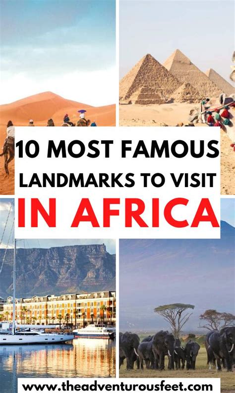 10 Most Famous landmarks in Africa you need to visit