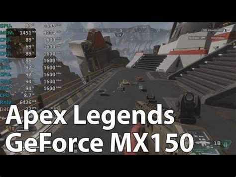 GeForce MX150 Review - Apex Legends - Gameplay Benchmark Test (i5-8250U ...