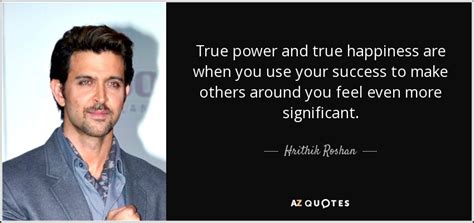 TOP 25 QUOTES BY HRITHIK ROSHAN | A-Z Quotes