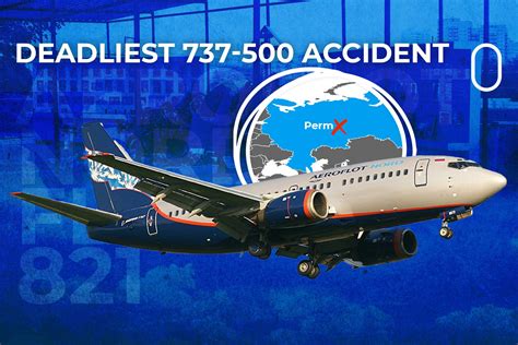 How Aeroflot Flight 821 Became The Boeing 737-500's Deadliest-Ever Accident