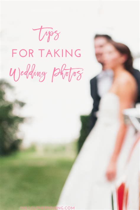 Wedding Photography Tips • Tips for Taking Wedding Photos