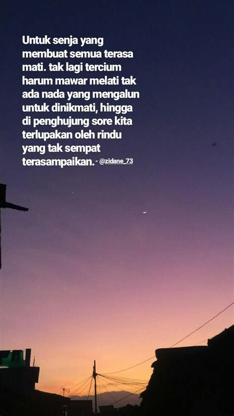 Rasa senja #quotes #senja #psychopathjahanam #selfreminder #rindu ...