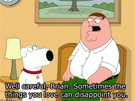 Brian Family Guy Quotes. QuotesGram