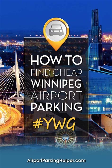 YWG Parking | How to get cheap Winnipeg airport parking rates | Airport parking, Canada travel ...