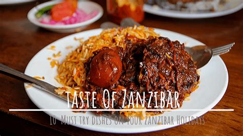 Top 10 Traditional Food In Zanzibar | Zanzibar Food