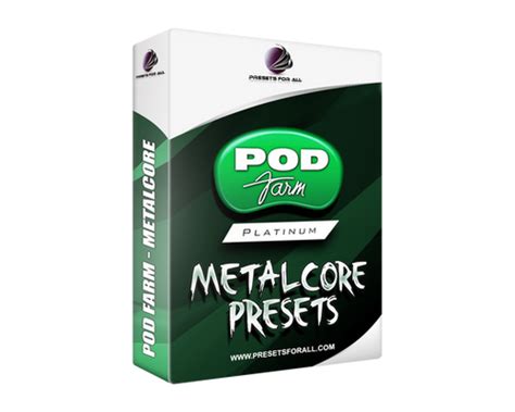 Metalcore Presets - Pod Farm presets pack | Presets For All