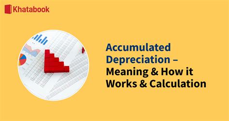 Accumulated Depreciation - Definition, Overview & How It Works