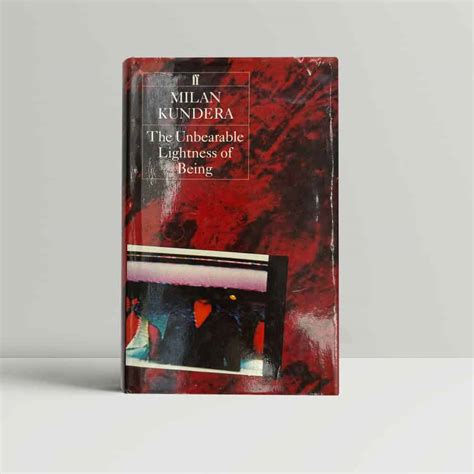 Milan Kundera - The Unbearable Lightness of Being - First Edition 1984