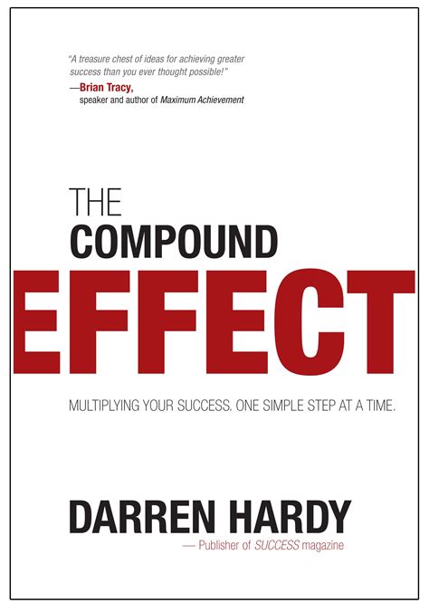 The Compound Effect - Darren Hardy