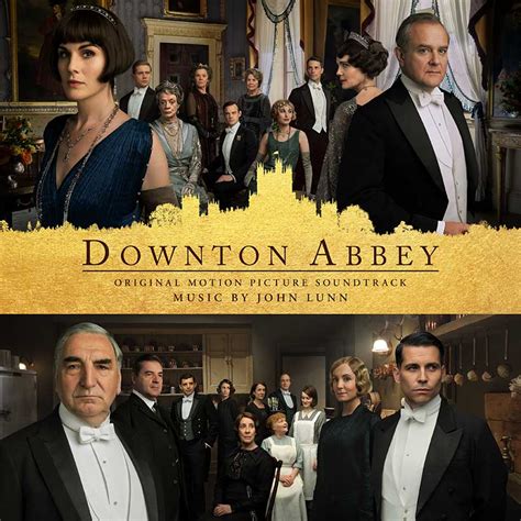 ‘Downton Abbey’ Movie Soundtrack Details | Film Music Reporter