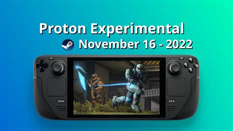 Proton Experimental for Steam Deck and Linux - November 16th update - YouTube