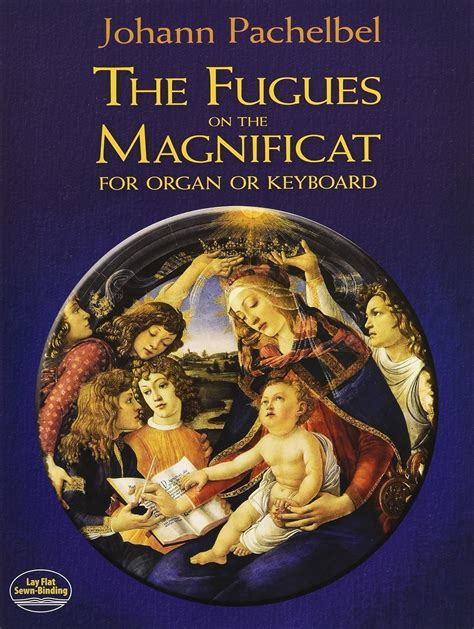 The Fugues on the Magnificat for Organ or Keyboard: Pachelbel, Johann: 9780486250373: Books ...