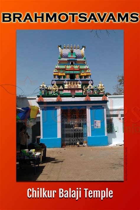 The Chilkur Balaji Temple is dedicated to Sri Balaji, one of the incarnations of Sri Maha Vishnu ...