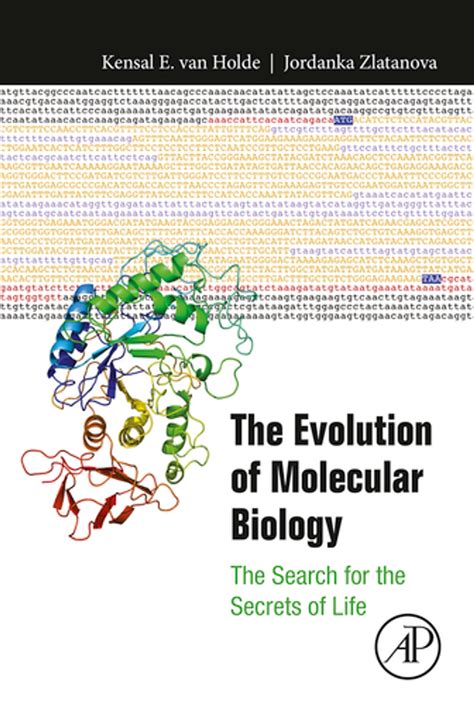 The Evolution of Molecular Biology eBook by Kensal Van Holde - EPUB | Rakuten Kobo United States