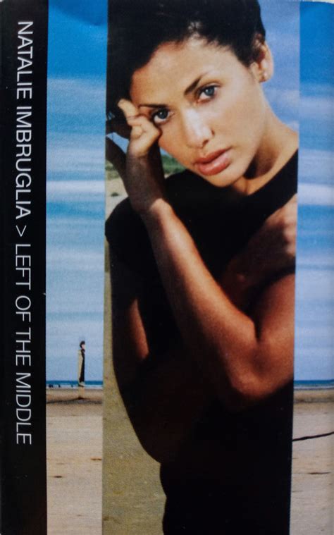 Natalie Imbruglia - Left Of The Middle (1997, Cassette) | Discogs