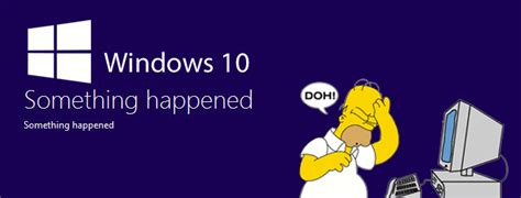 Fix The 'Something Happened' Error When Upgrading To Windows 10