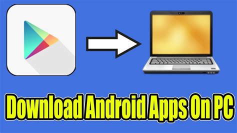 How To Download Android Apps on PC - YouTube