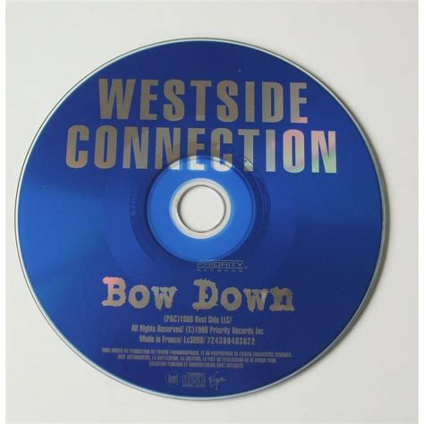 Bow Down Westside Connection