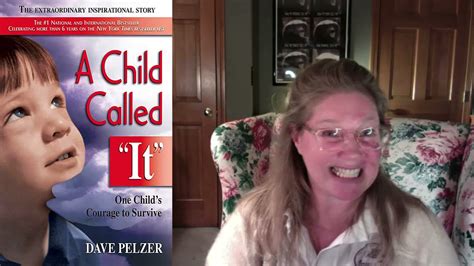 😝 Child called it. A Child Called It by Dave Pelzer Plot Summary. 2022 ...