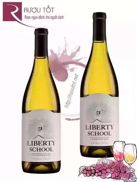 Rượu Vang Liberty School Chardonnay Central Coast