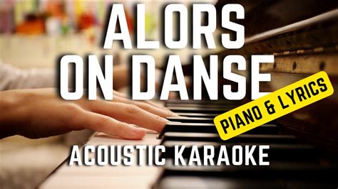 Alors On Danse - STROMAE - Instrumental Piano and Lyrics (Karaoke ...