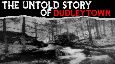 The Untold Story Of DUDLEYTOWN 👀 Connecticut (CT) - YouTube