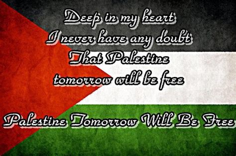 17 Best images about O Palestine! Quotes on Pinterest | Solomon burke, Words of encouragement ...