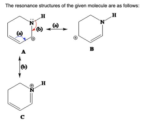 SOLVED:The resonance structures of the given molecule are as follows: H H H