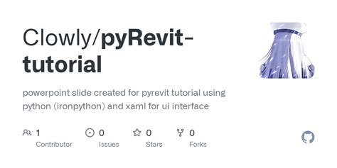 GitHub - Clowly/pyRevit-tutorial: powerpoint slide created for pyrevit tutorial using python ...