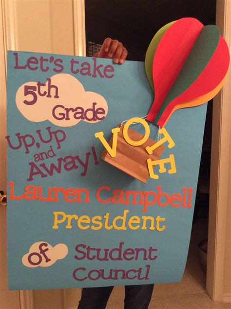 Poster for 5th Grade Student Council President Campaign. | Student council, Student council ...