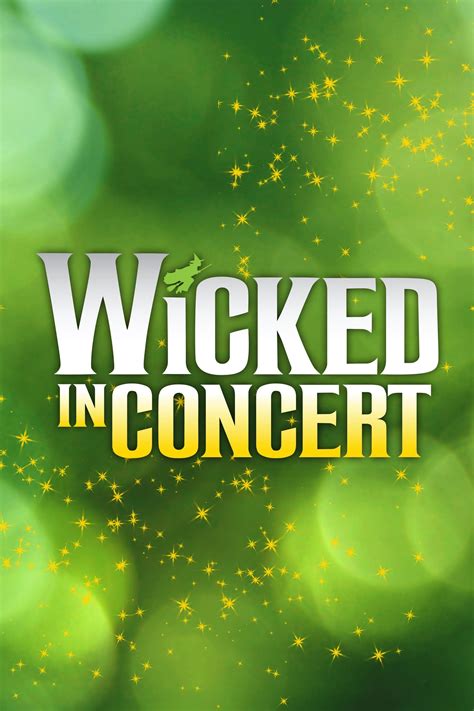 Wicked in Concert: A Musical Celebration of the Iconic Broadway Score ...