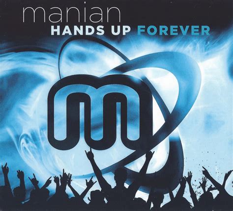 Manian* - Hands Up Forever | Releases | Discogs