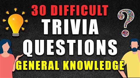 30 Difficult Trivia Questions | General Knowledge Quiz - YouTube