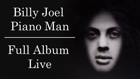 Billy Joel – Piano Man [Full Album 1973] (Live) | Billy Joel TV