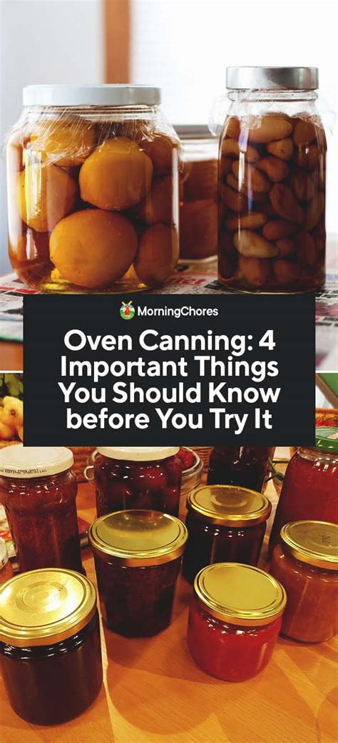 Oven Canning: 4 Important Things You Should Know before You Try It