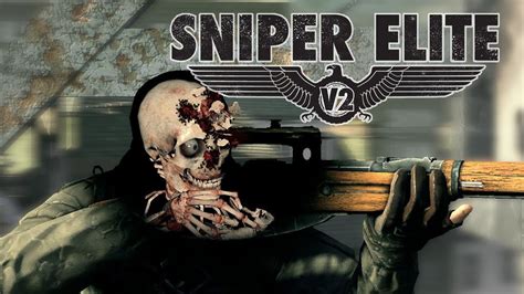 HEADSHOTS GALORE - Sniper Elite V2 - YouTube