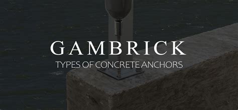 Types Of Concrete Anchors | How & When To Use Them