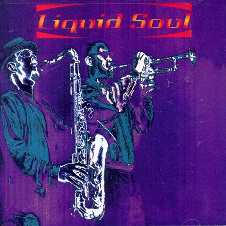 Liquid Soul - Liquid Soul (2006) :: maniadb.com