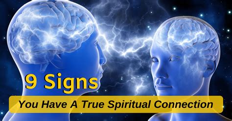 9 Signs You Have A True Spiritual Connection – GOSTICA