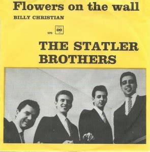 Statler Brothers – Flowers On The Wall – PowerPop… An Eclectic ...