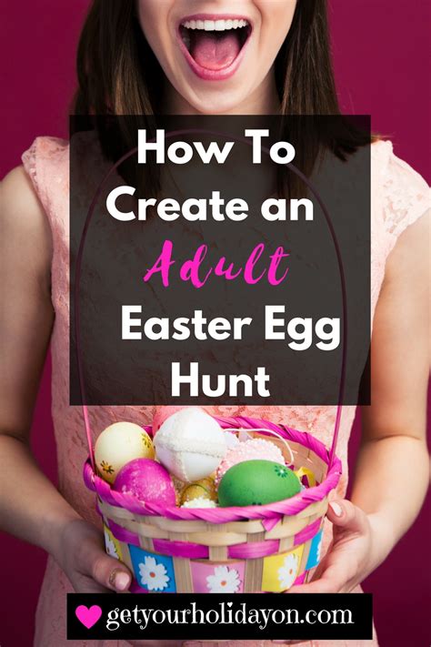 What to Put in Adult Easter Egg Hunt 2020 | Get Your Holiday On