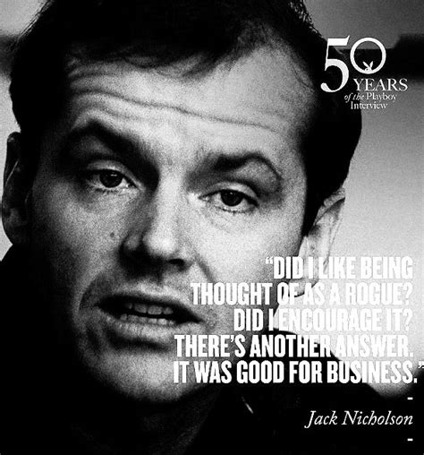 34 best Quotes - Jack Nicholson images on Pinterest | Jack nicholson ...