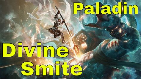 Divine Smite 5e Wikidot : Thunderous Smite 5e Paladin Spellcasting ...